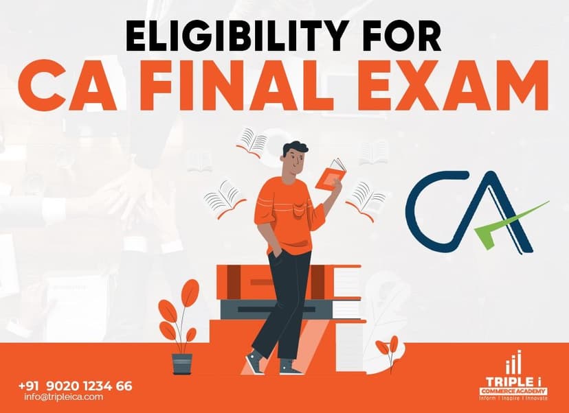 CA Final Exam Eligibility