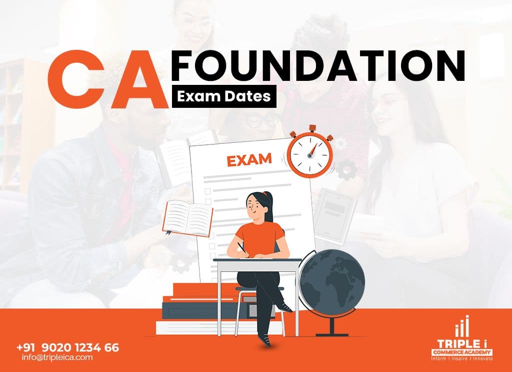 CA Foundation Exam Dates