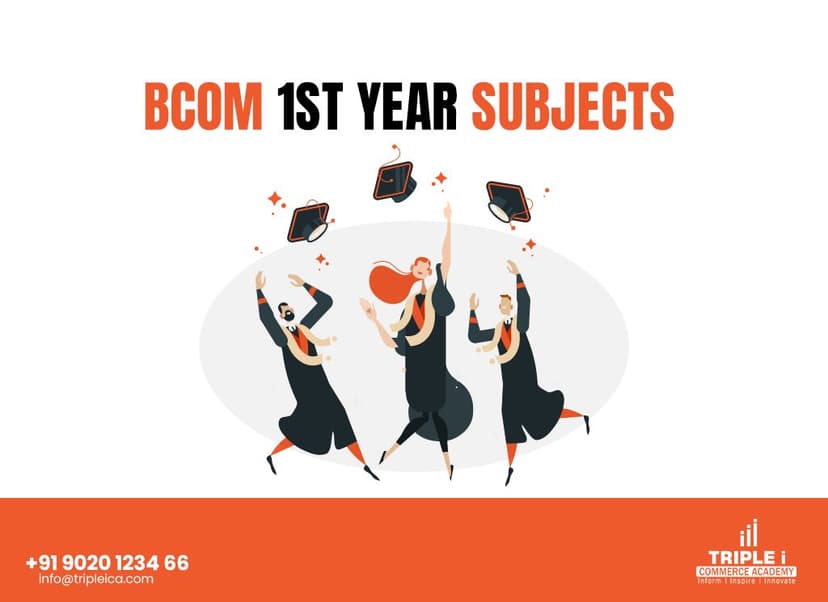 BCom 1st Year Subjects, Syllabus & Semester-Wise List.jpeg